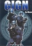 Le GIGN aujourd'hui : Tome 1