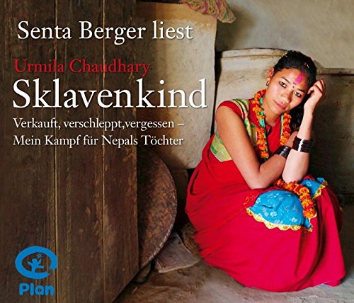 Download CD WISSEN - Sklavenkind. Verkauft, verschleppt, vergessen. Mein Kampf für Nepals Töchter, 6 CDs Download CD WISSEN - Sklavenkind. Verkauft, verschleppt, vergessen. Mein Kampf für Nepals Töchter, 6 CDs