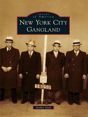 New York City Gangland (Images of America) (English Edition) livre