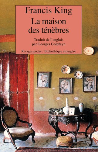 couverture de : La Maison des t&eacute;n&egrave;bres