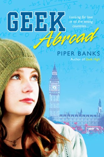 Geek Abroad (Geek High Book 2) (English Edition)