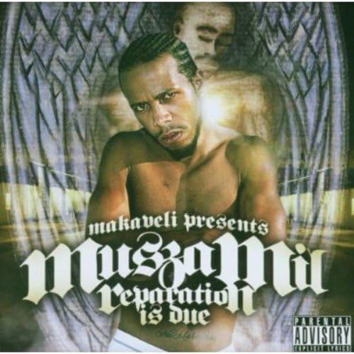 Reparation Is Due by Makaveli Presents Muszamil (2006-11-24)