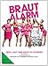 Produktbild Brautalarm