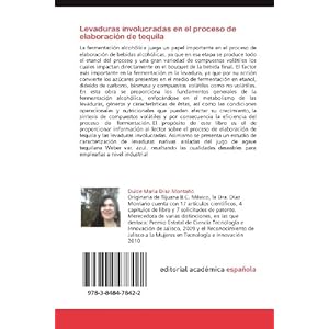 Levaduras involucradas en el proceso de elaboración de tequila: Capacidades  fermentativas  y  síntesis  de