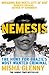 Nemesis: The Hunt for Brazil's Most Wanted Criminal by Misha Glenny