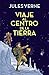 Produktbild Viaje al centro de la tierra / Journey to the Center of the Earth (Alfaguara Clásicos, Band 716153)