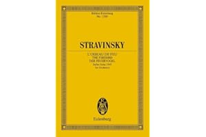 Der Feuervogel: Ballett-Suite 1945. Orchester. Studienpartitur. (Eulenburg Studienpartituren)