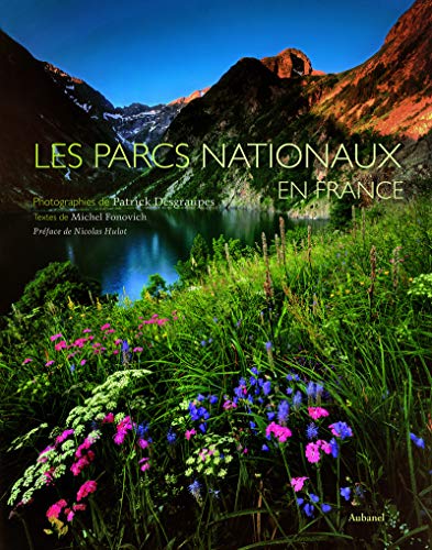 Télécharger Les Parcs nationaux en France PDF