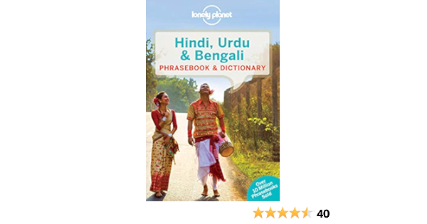 Lonely Planet Hindi Urdu Bengali Phrasebook Dictionary 5 Ahmed Shahara Delacy Richard Amazon In Books