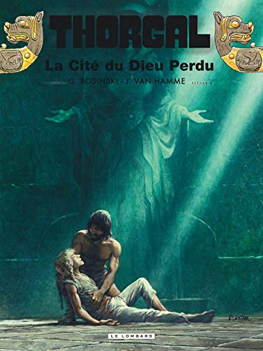 Thorgal, tome 12 : la cité du Dieu perdu by 