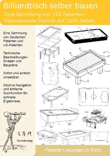 Preisvergleich Produktbild Billiardtisch selber bauen: 105 Patente zeigen wie!