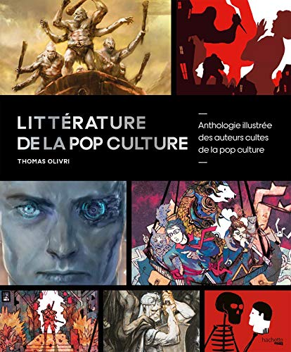Littérature de la pop culture by Thomas Olivri