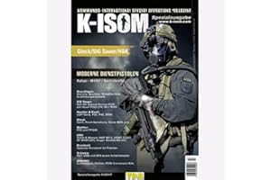K-ISOM II/2017 Spezial: Moderne Dienstpistolen Bundeswehr Glock SIG Sauer H&K