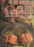 La cuisine au four a micro-ondes