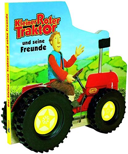 Kleiner Roter Traktor und seine Freunde Räderbuch