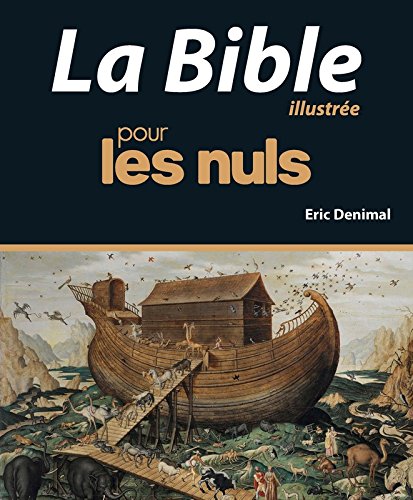 Download La Bible illustrée pour les Nuls, nouvelle édition Download La Bible illustrée pour les Nuls, nouvelle édition