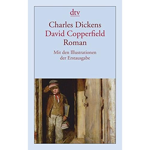 David Copperfield: Roman David Copperfield: Roman
