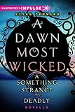 Cover zum Buch A Dawn Most Wicked
