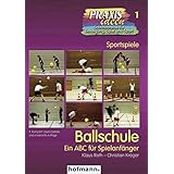 Mini Ballschule Das Abc Des Spielens Fur Klein Und Vorschulkinder Amazon De Roth Klaus Roth Christina Hegar Ulrike Bucher