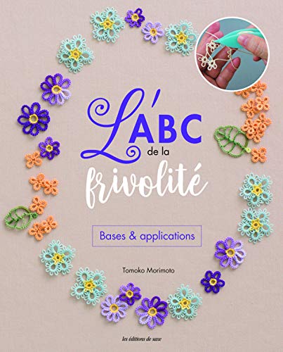 Télécharger L'ABC de la Frivolite Francais PDF