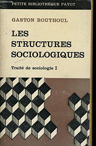 Download Les structures sociologiques (Traité de sociologie I) Download Les structures sociologiques (Traité de sociologie I)