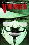 V wie Vendetta Maskenedition: (limitierte Neuauflage mit V wie Vendetta-Maske) by Alan Moore, David Lloyd