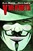 V wie Vendetta Maskenedition: (limitierte Neuauflage mit V wie Vendetta-Maske) by Alan Moore, David Lloyd