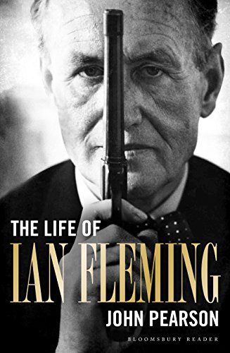 The Life of Ian Fleming (Bloomsbury Reader) (English Edition) livre