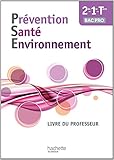 Image de Prévention Santé Environnement Bac pro - Livre professeur - Ed. 2014