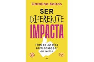 Ser diferente impacta: Plan de 30 días para despegar en redes (NO FICCIÓN)