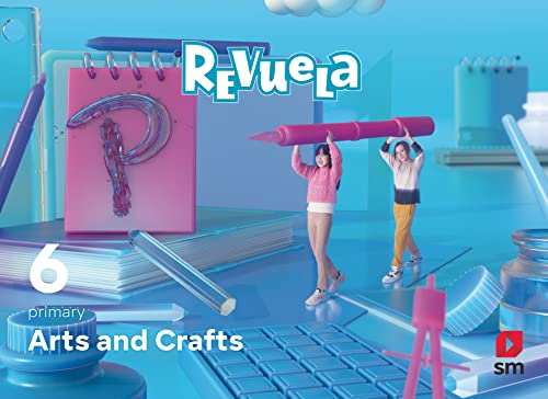 Arts and Crafts 6 Primary Revuela
