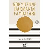 G&ouml;ky&uuml;z&uuml;ne Bakmanın Faydaları