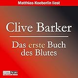 Das erste Buch des Blutes: 3 ungekürzte Erzählungen (Lübbe Audio)