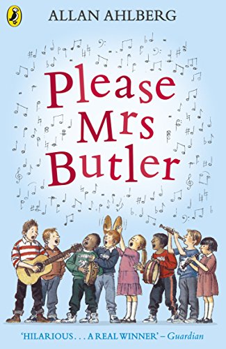 Please Mrs Butler: Verses (Puffin Modern Classics) (English Edition) Please Mrs Butler: Verses (Puffin Modern Classics) (English Edition)