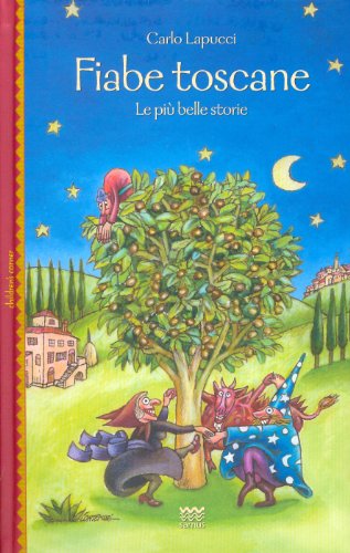 Fiabe toscane. Le più belle storie: 3 libro