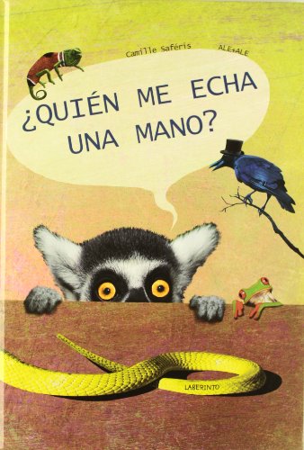 ¿Quién me echa una mano? (Álbumes ilustrados)