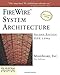Produktbild FireWire System Architecture: IEEE 1394A (2nd Edition) (PC System Architecture Series)
