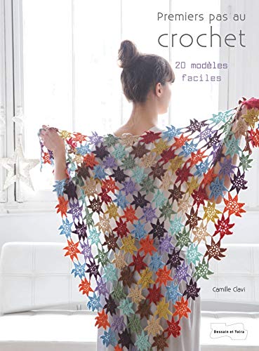 Télécharger Premiers pas au crochet - 20 modèles faciles Livre eBook France