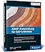 ABAP-Entwicklung für SAP S/4HANA: Programmiermodell für SAP Fiori inkl. CDS, BOPF, UI-Entwicklung (SAP PRESS) by 