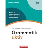 Grammatik aktiv B1+ (plus) mit Audios online
