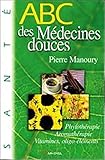 ABC des médecines douces