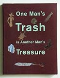 Image de One Man's Trash Is Another Man's Treasure