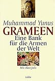 Grameen: Eine Bank für die Armen der Welt (Lübbe Sachbuch) by 
