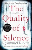Image de The Quality of Silence: The Richard and Judy and Sunday Times bestseller (English Edition)
