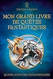 Image de Mon grand livre de quêtes fantastiques