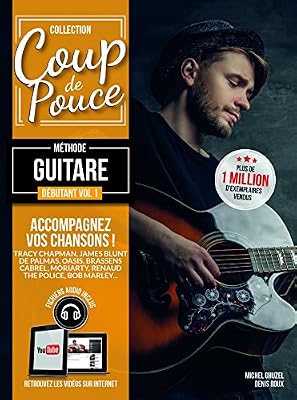 Coup de Pouce Denis Roux : coup de pouce débutant guitare acoustique vol 1 (+ 1 cd)