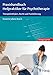 Praxishandbuch Heilpraktiker für Psychotherapie: Therapieleitfaden, Recht und Praxisführung by 