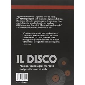 Il disco. Musica, tecnologia e mercato dal positivismo al web