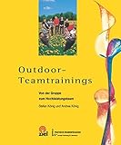 Image de Outdoor-Teamtrainings: Von der Gruppe zum Hochleistungsteam (Praktische Erlebnispädagogik)