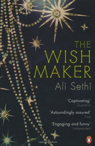 The Wish Maker by Ali Sethi (2010-06-24)